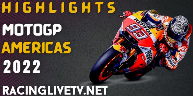 Moto Gp Americas Video Highlights 2022