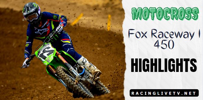 Motocross 450 Fox Raceway 1 Video Highlights 2022