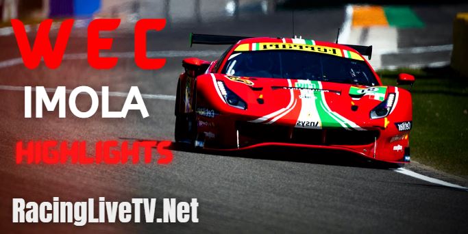 WEC Imola Video Highlights 2022