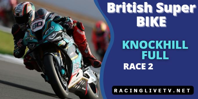British Super Bike KNOCKHILL 2022 Race 2 Highlights