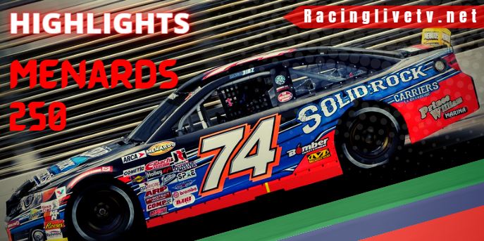 Menards 250 Video Highlights 2022