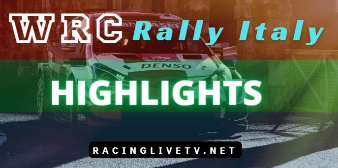 WRC Rally Italy Video Highlights 2022