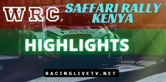 WRC Safari Rally Kenya Video Highlights 2022