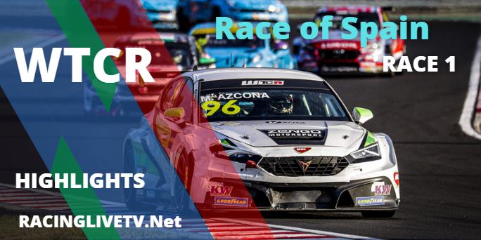WTCR Race Of Spain Race 1 Highlights 2022