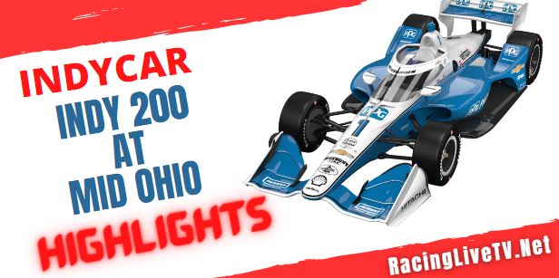 INDY 200 AT MID OHIO Highlights 2022