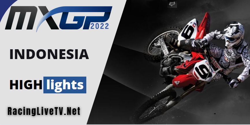Indonesia MXGP Video Highlights 26062022