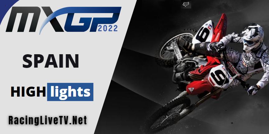 Spain MXGP Video Highlights 29052022