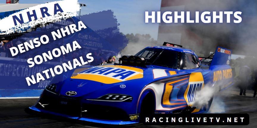 DENSO NHRA Sonoma Nationals Highlights 22072022