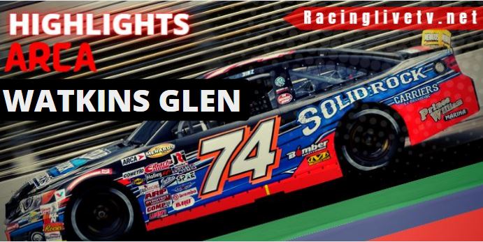 ARCA Watkins Glen 100 Menards Series Video Highlights 1908202