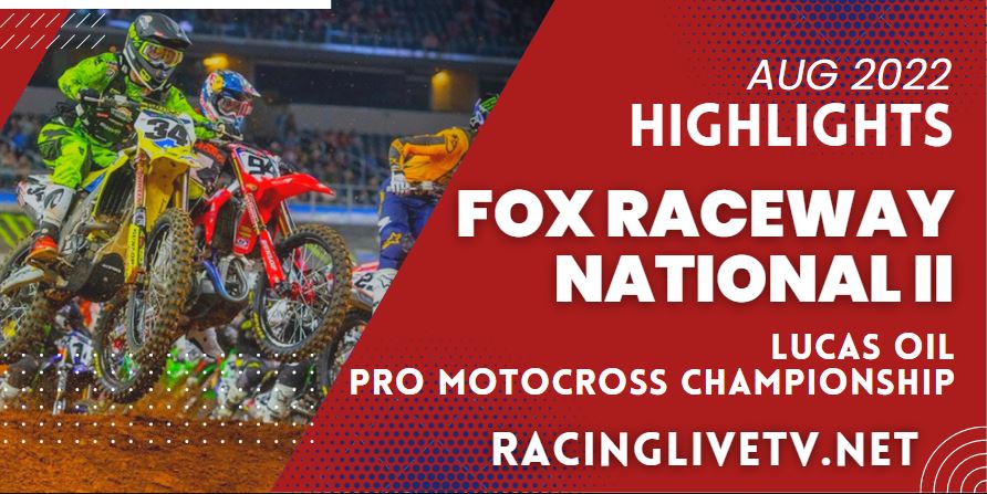 Motocross Fox Raceway National II Video Highlights 03Sep2022