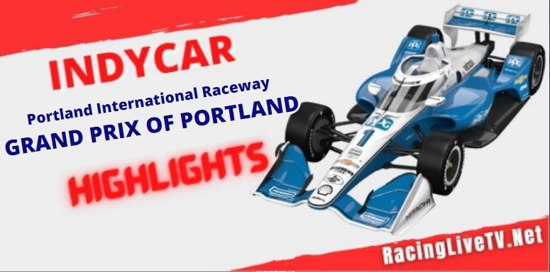 Indycar Grand Prix Of Portland 05Sep2022
