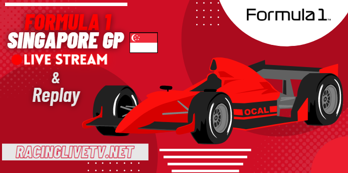 Formula 1 Singapore GP Live Stream TV Broadcast Schedule Replay