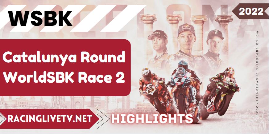 WSBK Catalunya Round Race 2 Highlights 25Sep2022