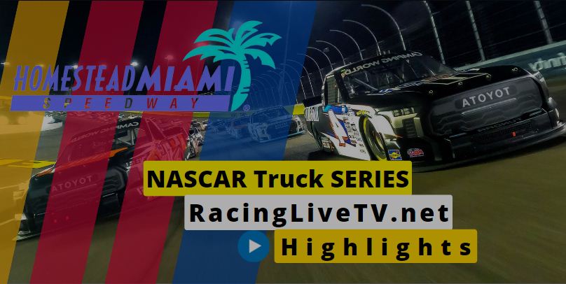 NASCAR Truck Series Homestead Miami Highlights 23Oct2022