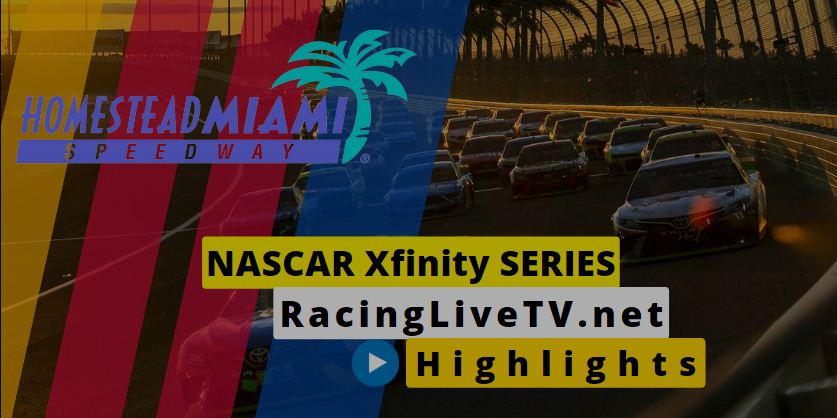 NASCAR Xfinity Series Homestead Miami Highlights 23Oct2022