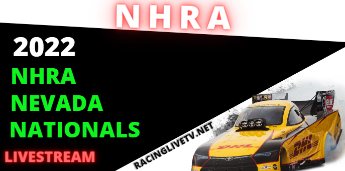 NHRA Nevada Nationals Live Stream How to watch Schedule