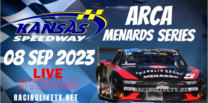 Kansas ARCA Racing Live Stream 2023
