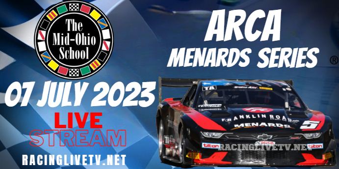 Mid Ohio ARCA Racing Live Stream 2023