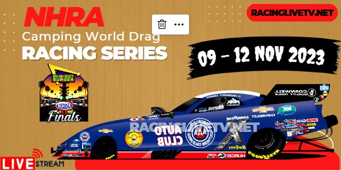 NHRA Finals 2023 Live Streaming