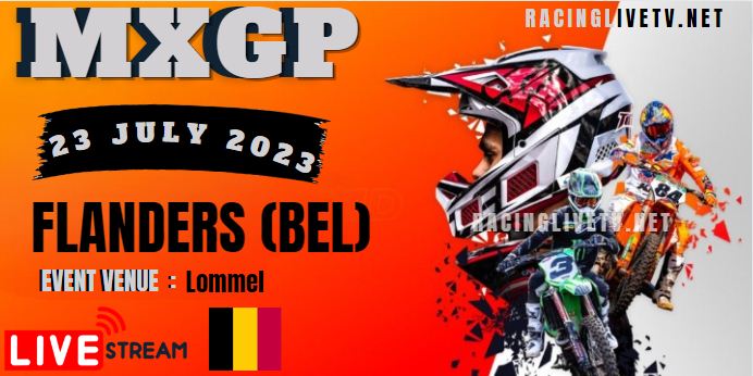 MXGP Of Flanders (BEL) Live Stream 2023