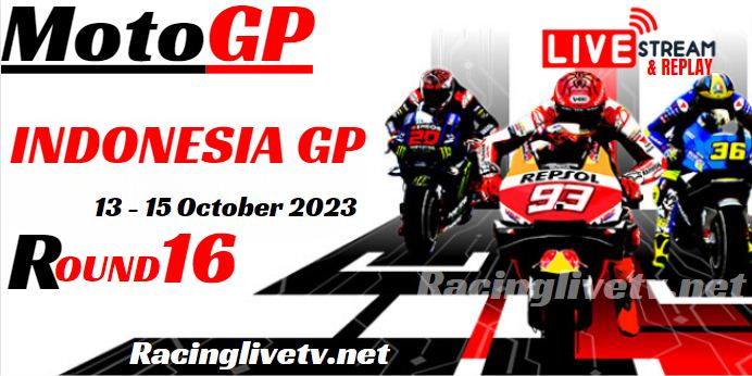 Indonesia MotoGP 2023 Live Stream | Full Replay