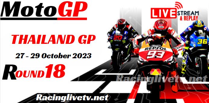 Thailand MotoGP 2023 Live Stream | Full Replay