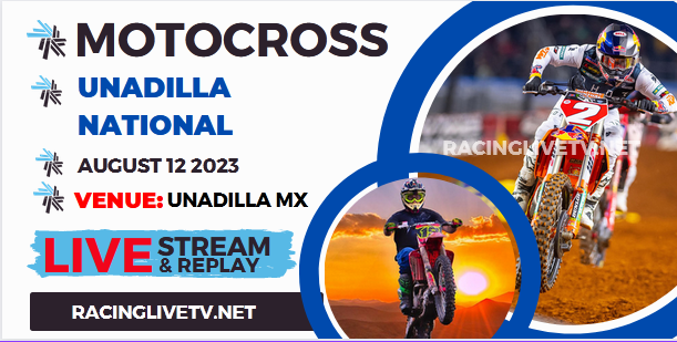 Unadilla National Pro Motocross Live Stream 2023: Full Replay