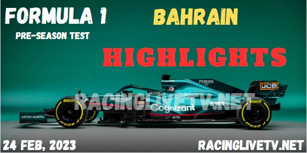 Bahrain Formula 1 Pre-Season Test Day 1 Highlights 24022023