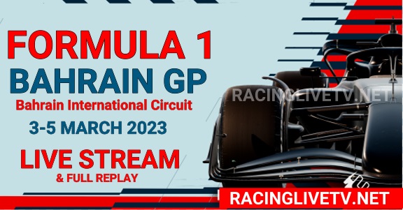 How to watch F1 Bahrain Grand Prix Live Stream
