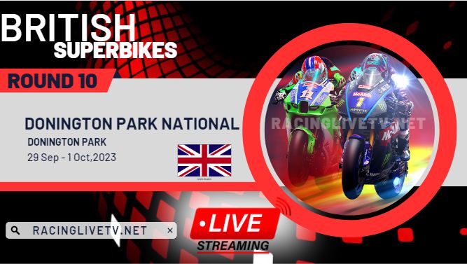 Donington Park National 2023 Live Stream: British Superbike - RD 10 slider