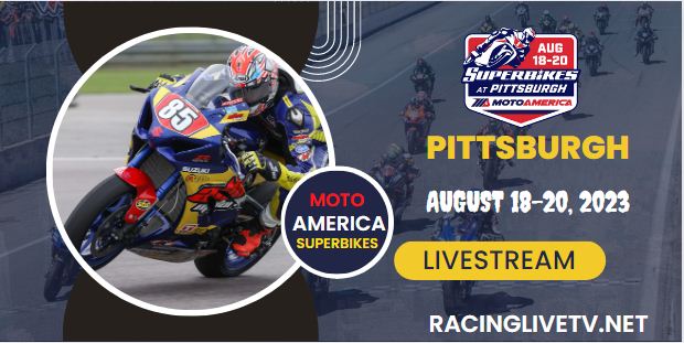 MotoAmerica Superbikes At Pittsburgh Live Streaming 2023