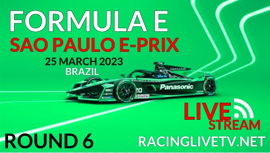 Formula E Sao Paulo E Prix Live Streaming