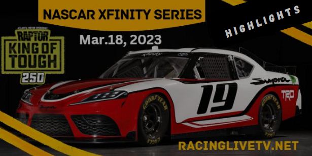 NASCAR Xfinity Raptor 250 Highlights 18032023