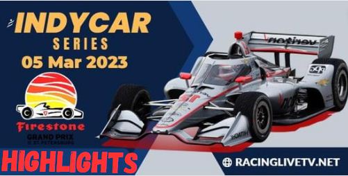 Indycar Firestone Grand Prix Of St.Petersburg 05Mar2023