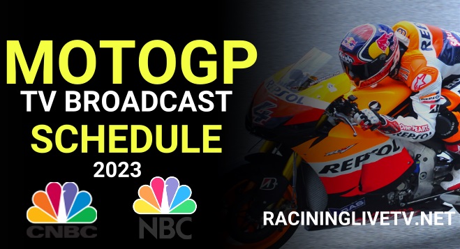 2023 MotoGP Season TV Broadcast Schedule