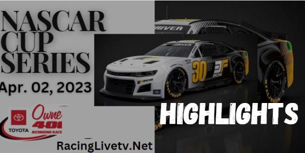 Nascar Cup Toyota Owners 400 Highlights 02042023