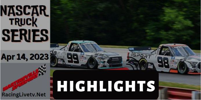 Nascar Truck Long John Silvers 200 Highlights 14042023