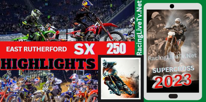 EAST RUTHERFORD  SUPERCROSS 250 Highlights 22042023