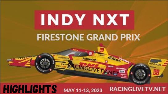 INDY NXT FIRESTONE GRAND PRIX Race 13052023