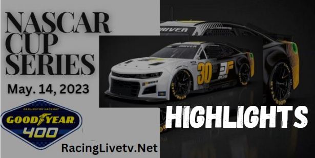 Nascar Cup GOODYEAR 400 Highlights 04052023