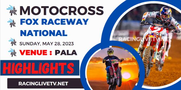 Fox Raceway 1 Motocross Video Highlights 2023