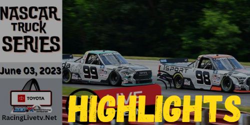 Nascar Truck Toyota 200 Highlights 03062023