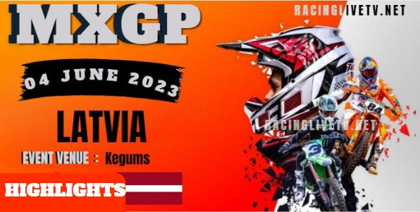 Latvia MXGP Video Highlights 04062023