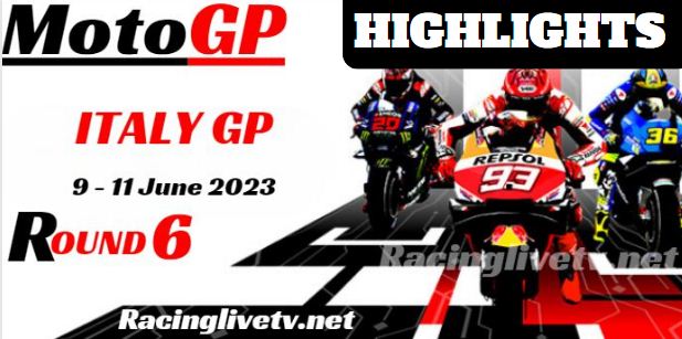 Italy MotoGP Grand Prix Video Highlights 11june2023