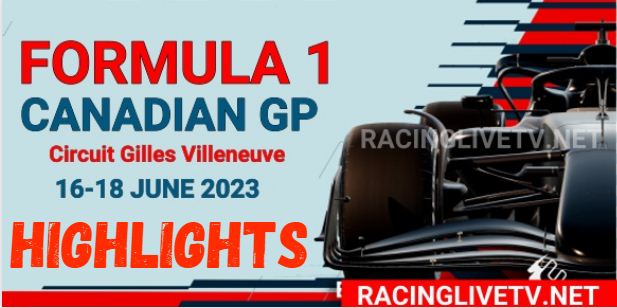 Canada GP Formula 1 RACE Highlights 18062023