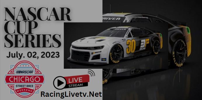 grant-park-220-nascar-cup-at-chicago-live-stream