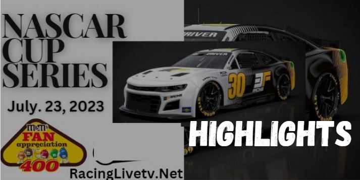 NASCAR HighPoint Com 400 Race Highlights 23072023