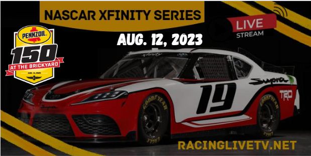 NASCAR Xfinity Pennzoil 150 At Indianapolis RC Live Stream