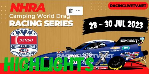 NHRA Denso Race Highlights 24July2023