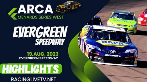 ARCA Menards Series West Evergreen Speedway Highlights 19082023